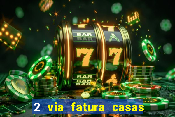 2 via fatura casas bahia bradescard